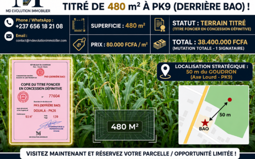 TERRAIN TITRÉ DE 480 m² À DOUALA - PK9 (DERRIÈRE BAO) - TRANSACTION 100% SÉCURISÉE